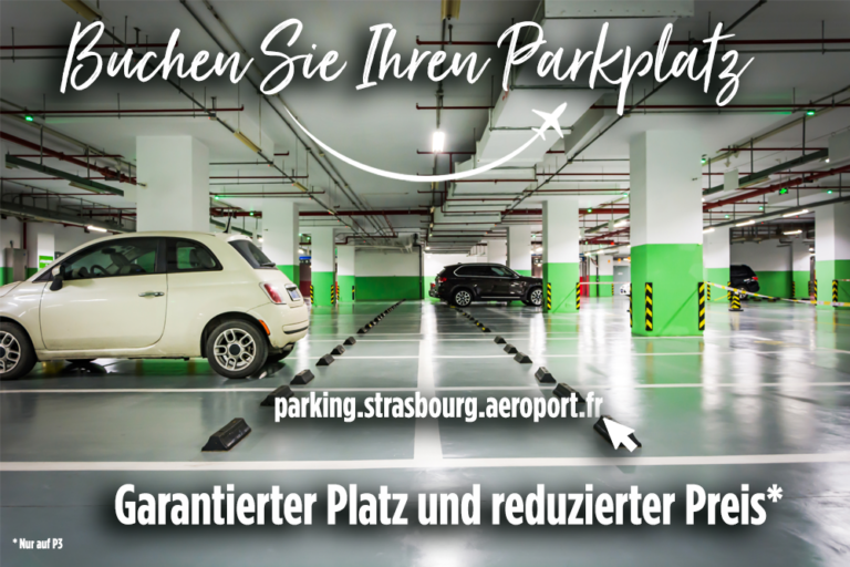 Günstig Parken Flughafen Strassburg Privat www.strasbourg.aeroport.fr