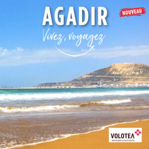 Nouveau : Agadir avec Volotea !