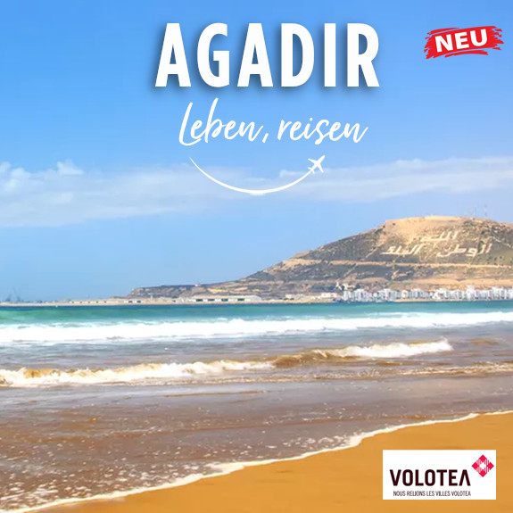 Actualités - Neu : Agadir mit Volotea !