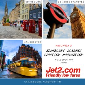 Nouveau : Edimbourg, Londres Stansted et Manchester avec JET2.com